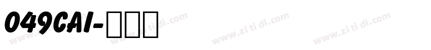 049cai字体转换