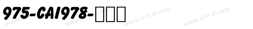 975-CAI978字体转换