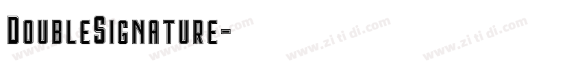 DoubleSignature字体转换