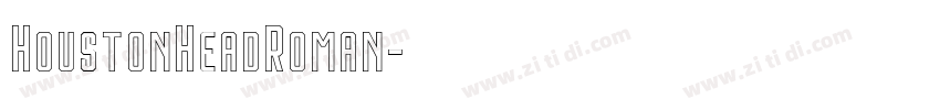 HoustonHeadRoman字体转换
