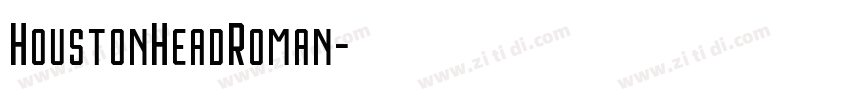HoustonHeadRoman字体转换