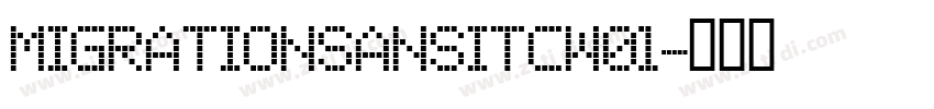 MigrationSansITCW01字体转换