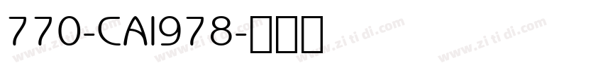 770-CAI978字体转换