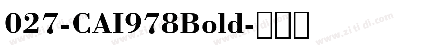 027-CAI978Bold字体转换
