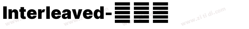 Interleaved字体转换