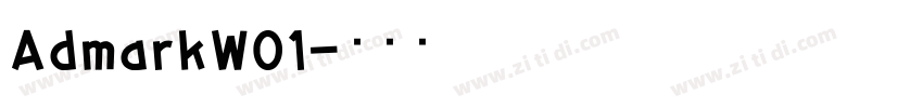 AdmarkW01字体转换