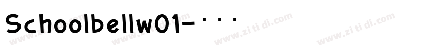 Schoolbellw01字体转换