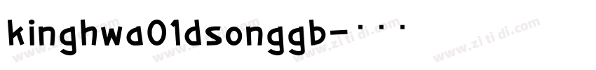 kinghwa01dsonggb字体转换