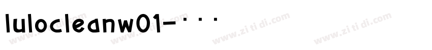 lulocleanw01字体转换
