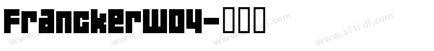 FranckerW04字体转换