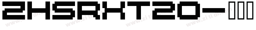 ZHSRXT20字体转换