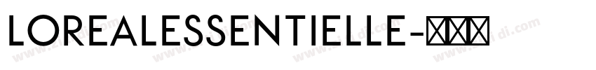 LOREALEssentielle字体转换