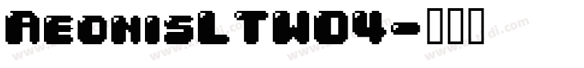 AeonisLTW04字体转换