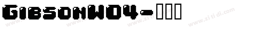 GibsonW04字体转换