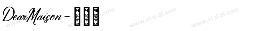DearMaison字体转换