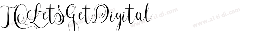 TQLetsGetDigital字体转换