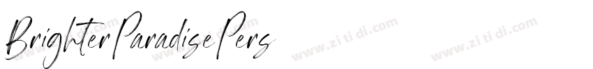 BrighterParadisePers字体转换