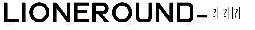 LioneRound字体转换
