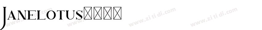 Janelotus字体转换