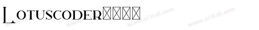 Lotuscoder字体转换