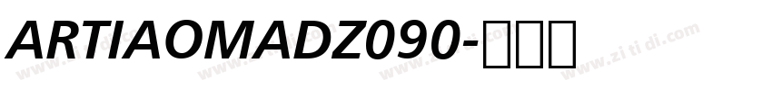 ARTIAOMADZ090字体转换