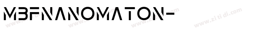 MBFNanomaton字体转换