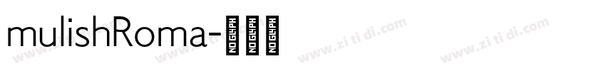 mulishRoma字体转换