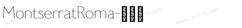 MontserratRoma字体转换