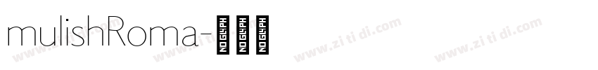 mulishRoma字体转换