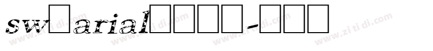 sw的arial字体下载字体转换
