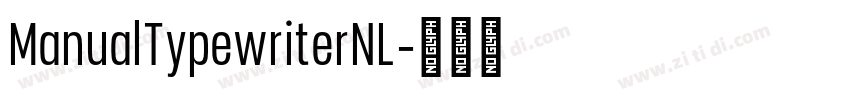 ManualTypewriterNL字体转换