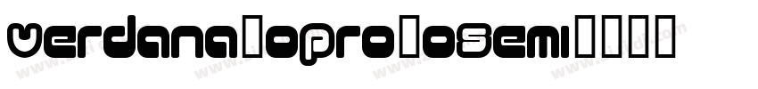 Verdana20Pro20Semi字体转换