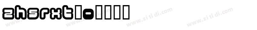 ZHSRXT20字体转换