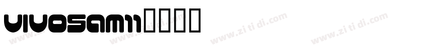 vivosam11字体转换