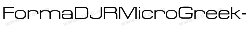 FormaDJRMicroGreek字体转换 FormaDJRMicroGreek字体转换