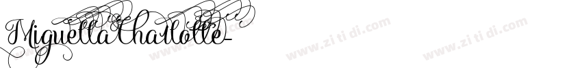 MiguellaCharlotte字体转换 MiguellaCharlotte字体转换