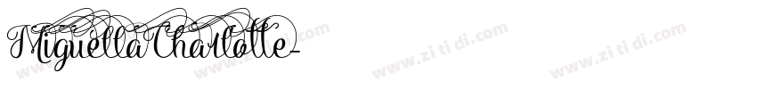 MiguellaCharlotte字体转换 MiguellaCharlotte字体转换