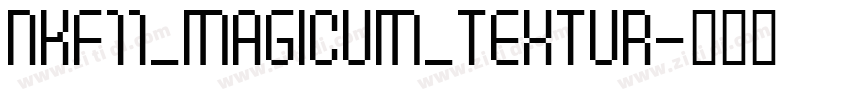 nkf11_magicum_textur字体转换