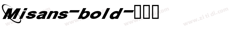 Misans-bold字体转换