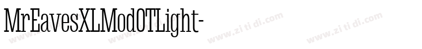 MrEavesXLModOTLight字体转换