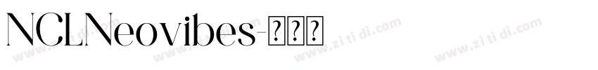 NCLNeovibes字体转换