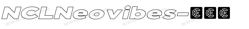NCLNeovibes字体转换