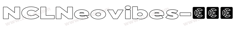 NCLNeovibes字体转换