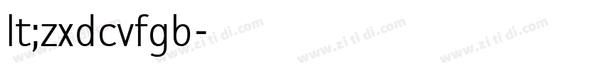 lt;zxdcvfgb字体转换 lt;zxdcvfgb字体转换