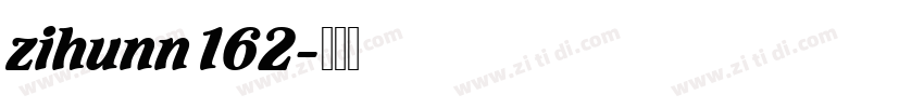zihunn162字体转换