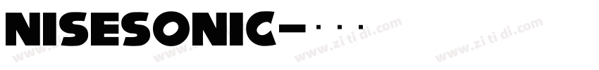 NiseSonic字体转换