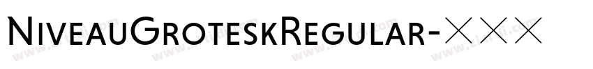 NiveauGroteskRegular字体转换