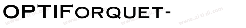 OPTIForquet字体转换