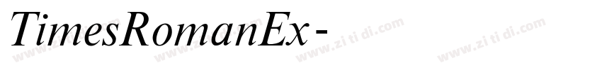 TimesRomanEx字体转换