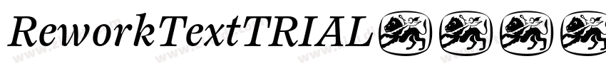 ReworkTextTRIAL字体转换